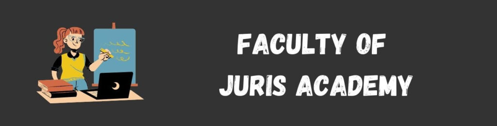 Faculty of Juris academy