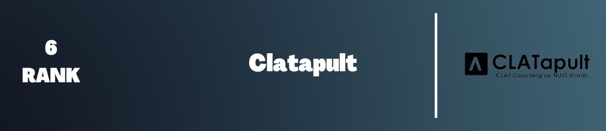 CLATAPULT: fees, demo, Course duration, faculty of clatapult and other details.