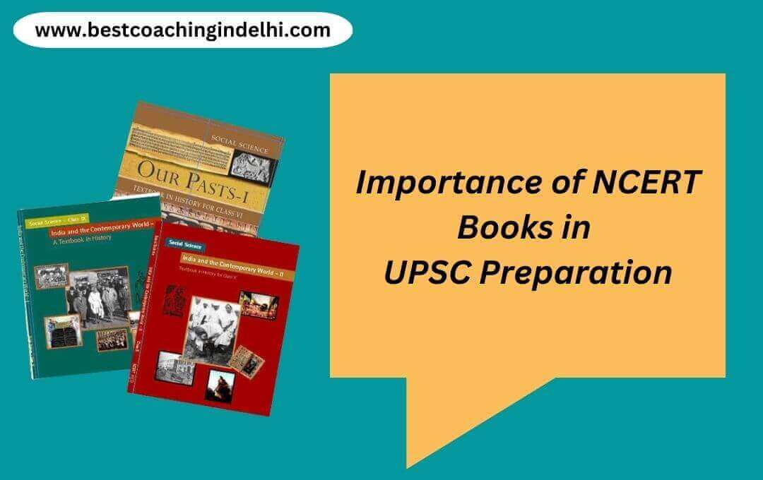 Importance of NCERT Books in UPSC Preparation