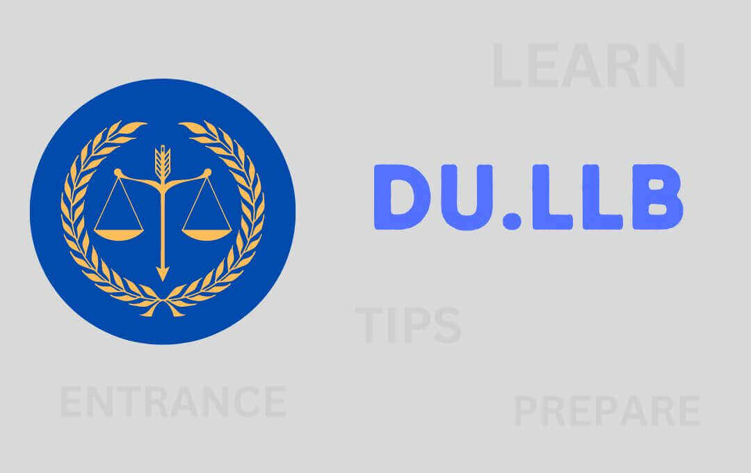 How to prepare for du llb 2023