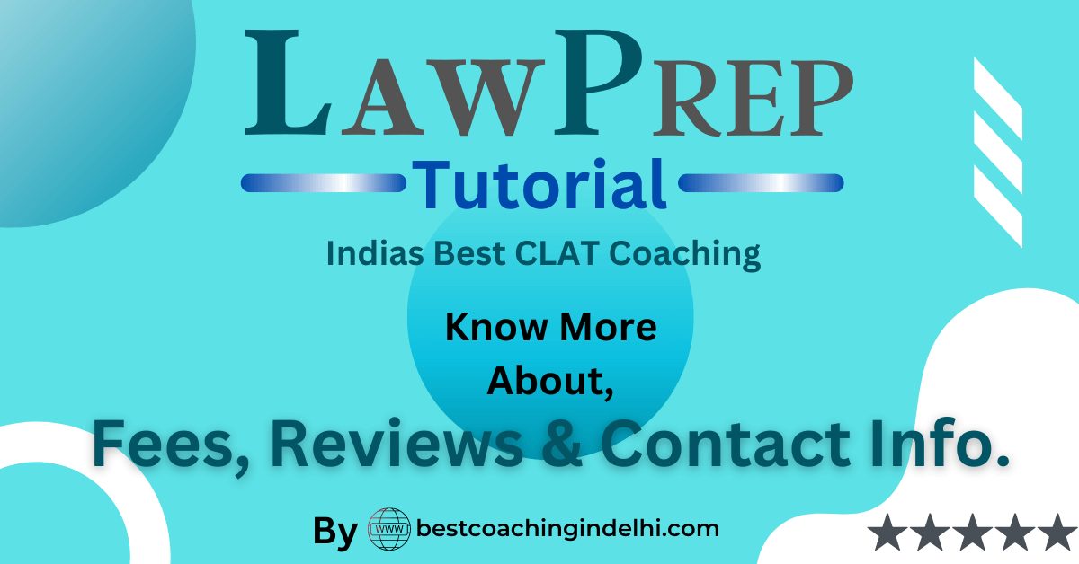 Law Prep( Reviews, Results, Fees)