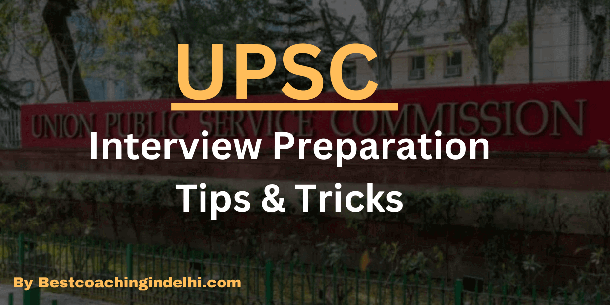 How to Prepare for UPSC Interview