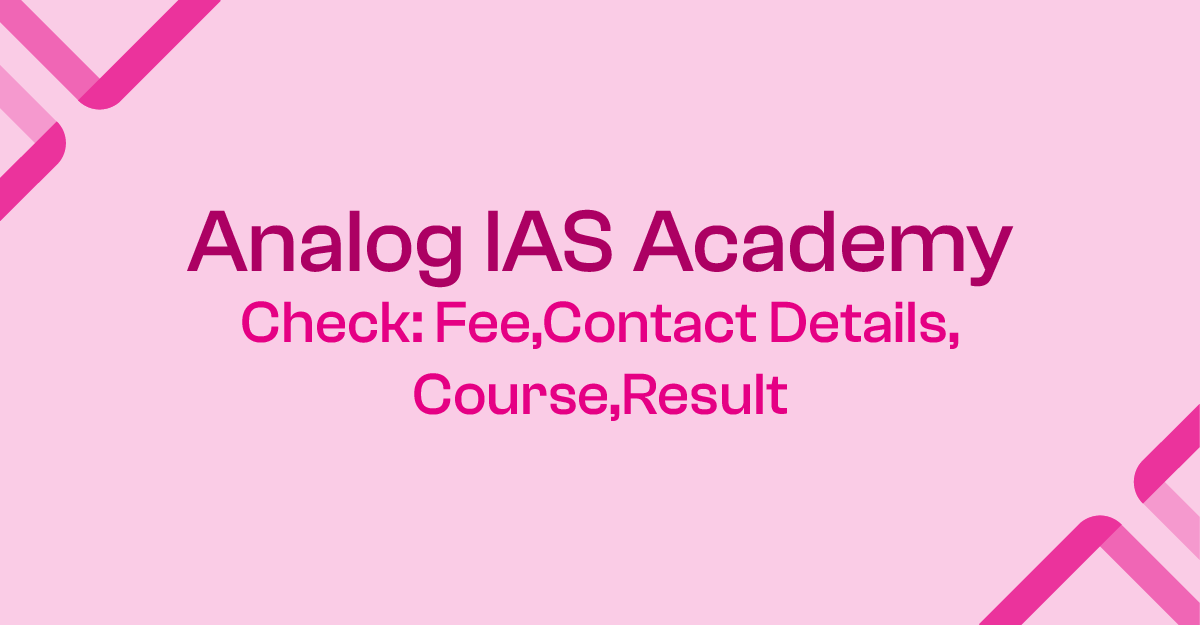 Analog IAS Academy