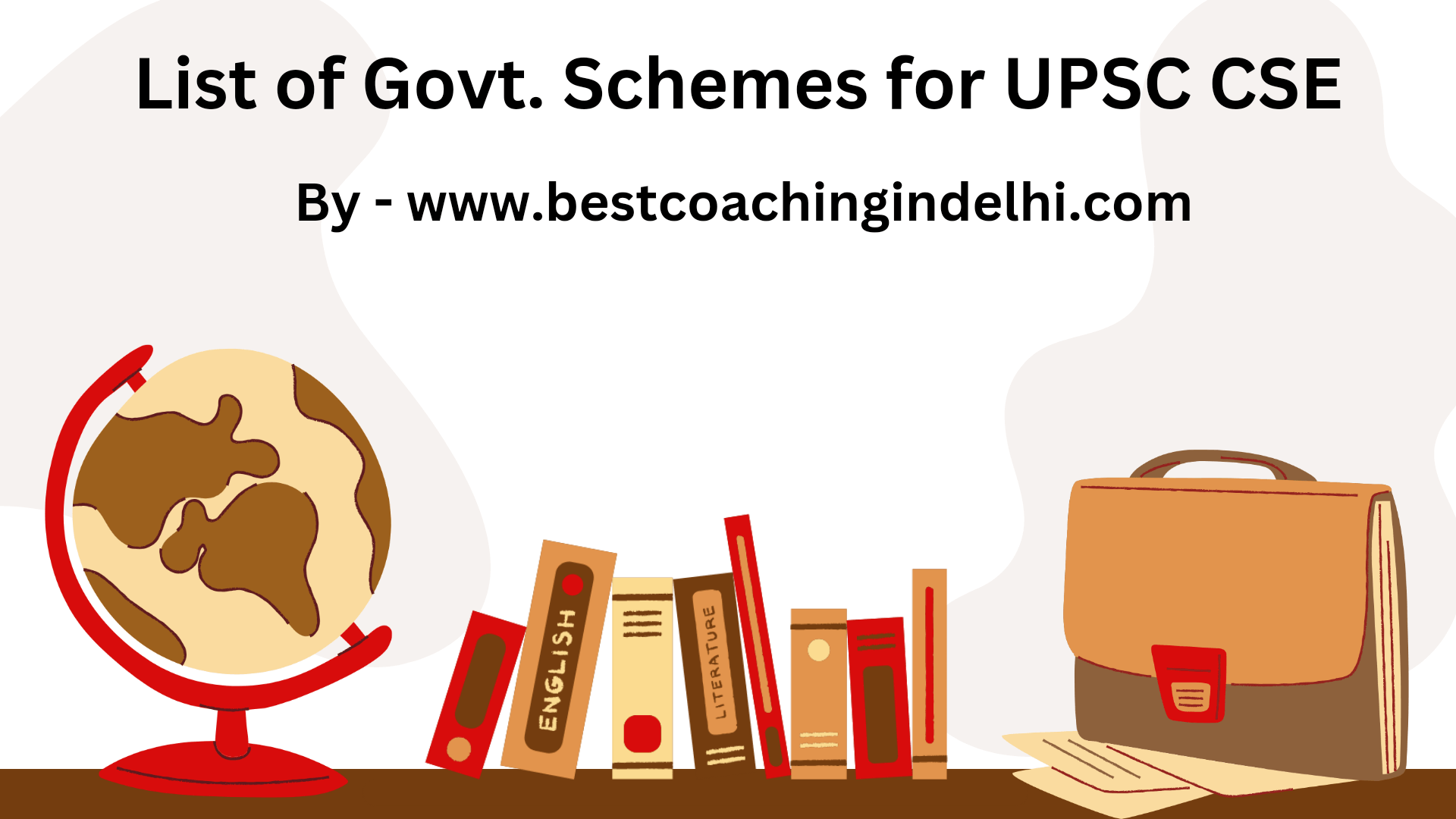 List Of Govt Schemes for UPSC Exams